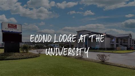 econo lodge at the university|econo lodge university conway sc.